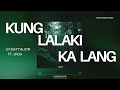 Kung Lalaki Ka Lang  - JROA , SKUSTA CLEE | Acoustic Cover by TrueFrame Stories
