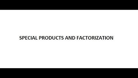 NIOS MATH Chapter 4 for Class 10th SPECIAL PRODUCTS AND FACTORIZATION part1