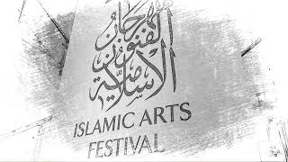 Sharjah Islamic Arts Festival 2018 -