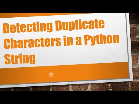 Detecting Duplicate Characters in a Python String