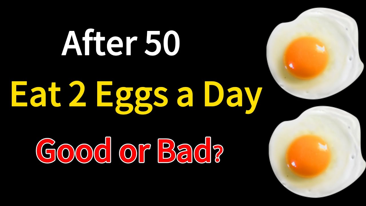What Happens to Your Body When You Eat 2 Eggs Every Day? | Senior Health Care