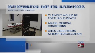 Tennessee death row inmate challenges lethal injection process