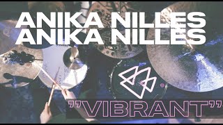 Anika Nilles [Beatz Session] - VIBRANT