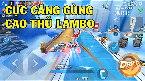 ZingSpeed Mobile | Cực Căng Với Cao Thủ Sử Dụng Lamborghini