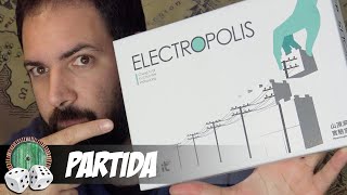 ELECTROPOLIS | PARTIDA