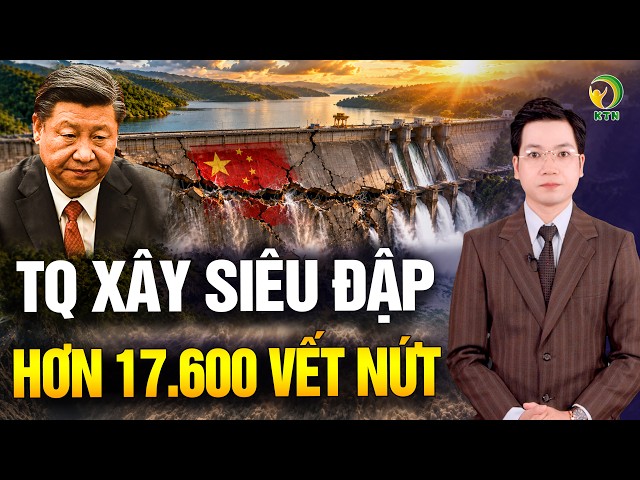 Trung Quốc hàng loạt bê bối, đập thủy điện mới xây đã có hơn 17.600 vết nứt