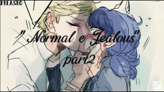 'Normal e Jealous' {Part. 2} - Miraculous LadyBug Comic (Pt - Br)(By:RockBella Stúdios).