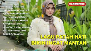 Download Lagu Playlist Lagu Sedih Banget 💔😭 Cocok Didengar Saat Putus \u0026 Kehilangan  Terbaru 2026 MP3