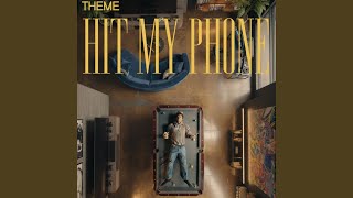 Watch Theme Hit My Phone video