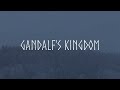 Gandalf&#39;s Kingdom