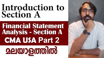 Financial Statement Analysis | Section A | CMA USA Part 2 | Episode 04