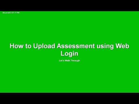 How to Upload Assessment using Web?