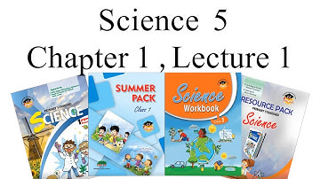 Science  Class 5 Chapter 1 Lecture 1