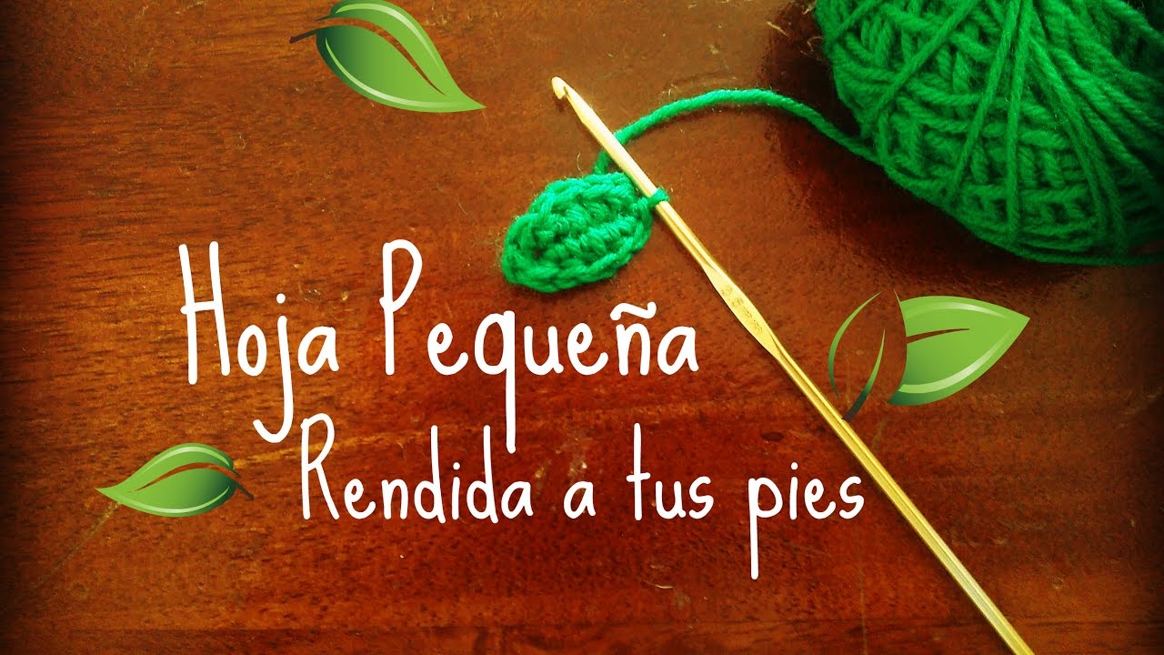 Aplique hoja pequeña crochet | Super fácil