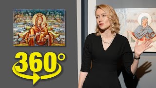 Выставка «Лики Марии – Образы света» VR 360