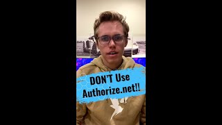 DON'T Use Authorize.net!! #shorts