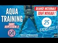Aquatraining aquagym  25 exercices differents dans leau sans rptition sance intgrale pour tous