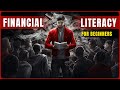 Financial literacy 101  the finance education full for beginners