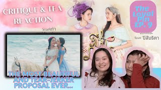 - The Loyal Pin Episode 9 Critique & Tea Reaction