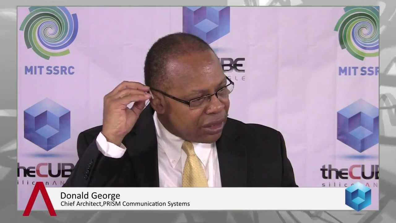 Donald PRISM Communications MIT Information Quality 2013 MIT CDOIQ theCUBE YouTube