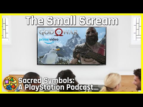 The Small Scream | Sacred Symbols: A PlayStation Podcast Episode 193