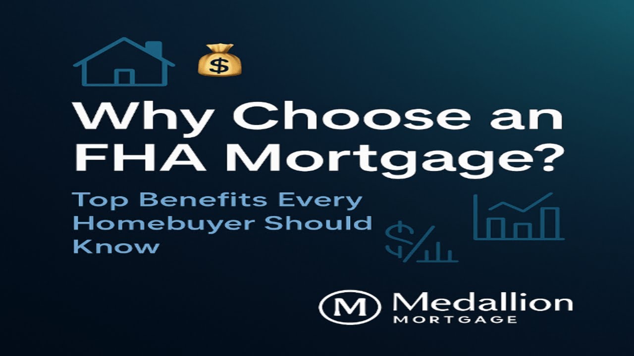 🏠💰 Why Choose an FHA Mortgage? | Top Benefits Every Homebuyer Should Know 📉📊