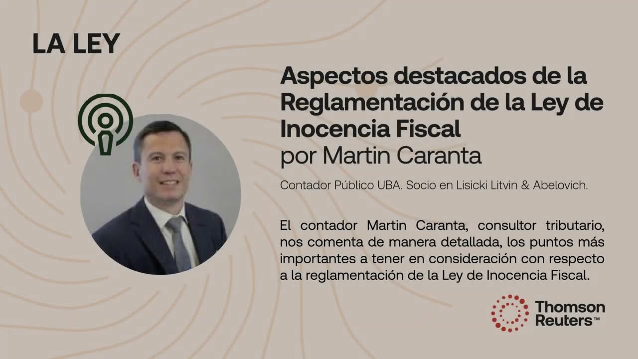 Aspectos destacados sobre la Reglamentación de la Ley de Inocencia Fiscal