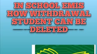 Delete of student in EMIS
