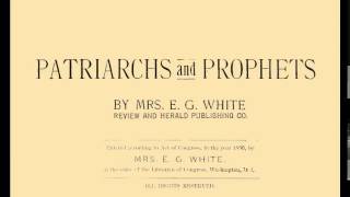 69_David Called to the Throne - Patriarchs & Prophets (1890) E.G. White