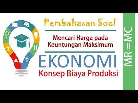 Video: Bagaimanakah anda mencari tahap pengeluaran dan harga yang memaksimumkan keuntungan?