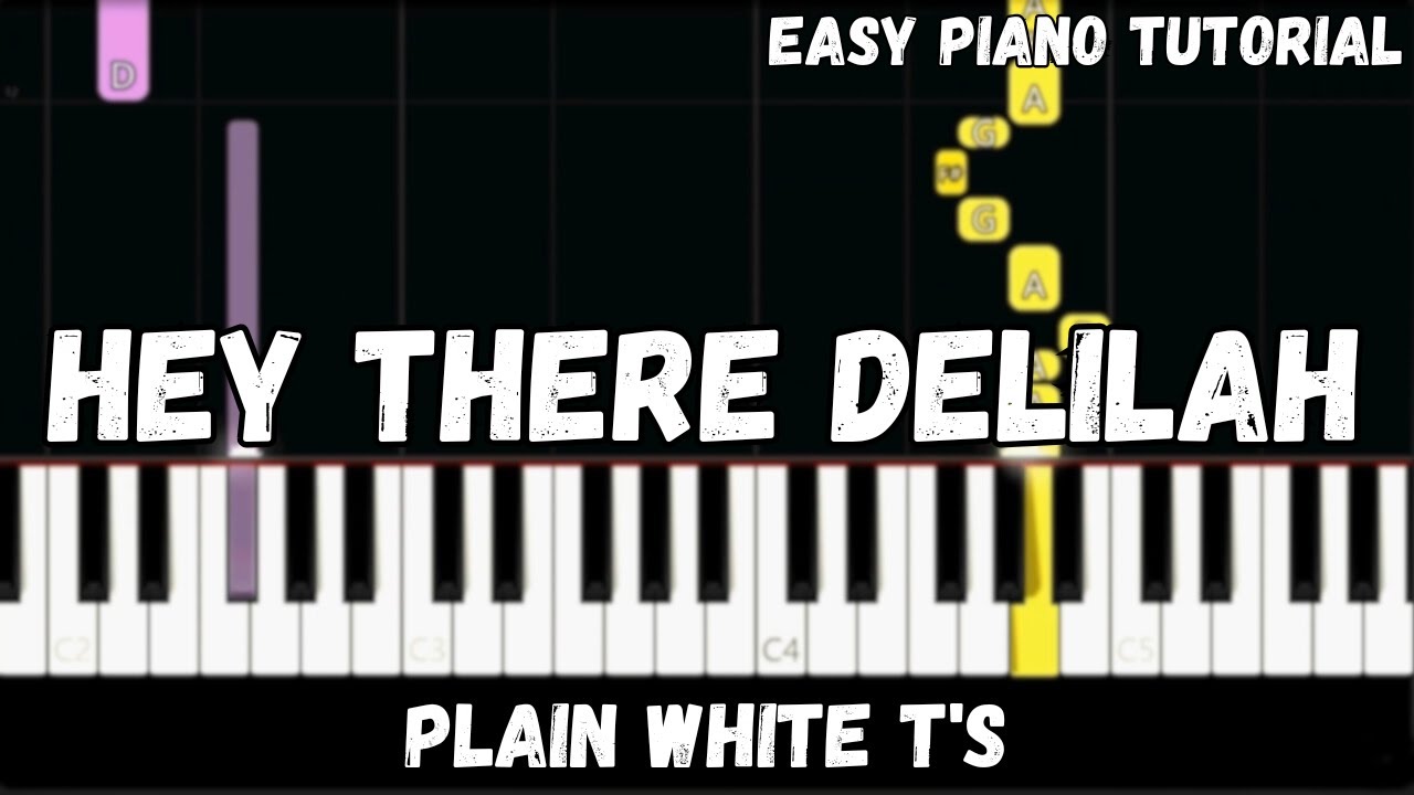 Plain White T's - Hey There Delilah (Easy Piano Tutorial) - YouTube