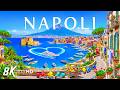 NAPOLI 8K Aerial 🇮🇹 🍕 Historic Waterfront, Mount Vesuvius & Mediterranean Paradise 🌊
