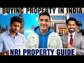 How to Buy Property in India as an NRI: A-Z Legal & Financial Guide