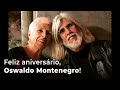 Feliz aniversário, Oswaldo Montenegro!
