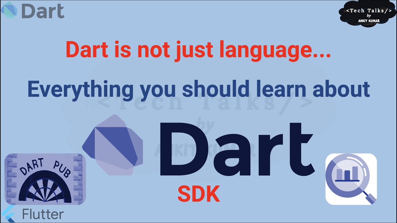 Dart SDK 2021 | Dart Libraries, Tools, Dart VM, Dart Compiler to JS