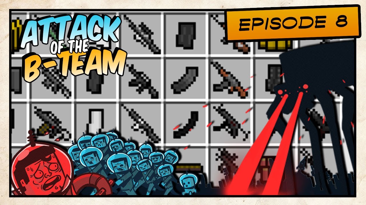 Attack Of The B Team Sphax Patch Minecraft - Attack of the B-Team! - Guns! - E8 - YouTube