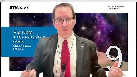9. Spark (1/4) - Big Data - ETH Zurich - Fall 2025