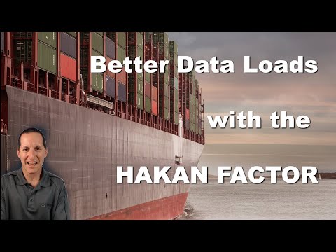 Loading Data and the HAKAN factor