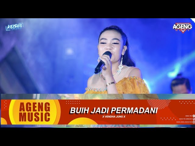 Buih Jadi Permadani Vendha Jung Ft Ageng Music Live Suko Wringinanom Gresik class=