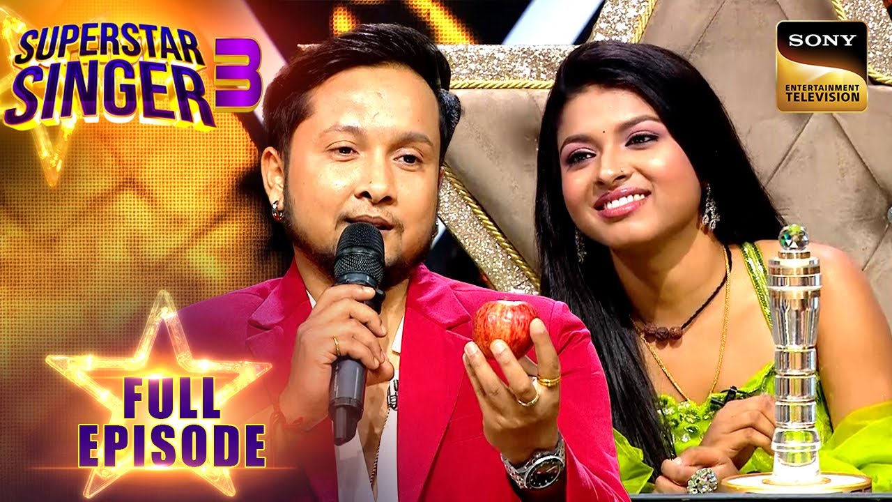 क्या पेड़ से तोड़ कर Pawandeep लाए Arunita के लिए Apple? | Superstar Singer 3 | Full Episode