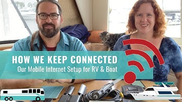 Our Mobile Internet Setup for RV and Boat - 13 Years Full Time (Old Version)