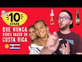 10 cosas que nunca debes hacer en Costa Rica