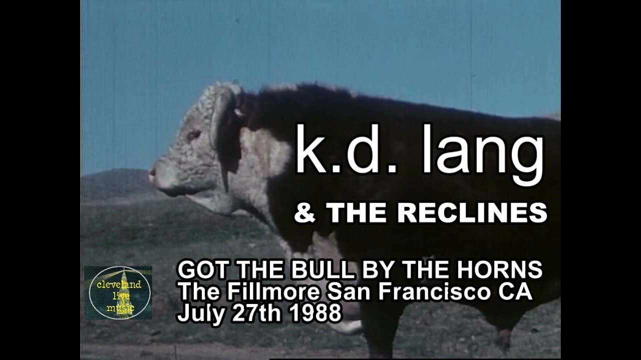 k.d. lang - got the bull by the horns - fillmore san francisco california 7/27/88