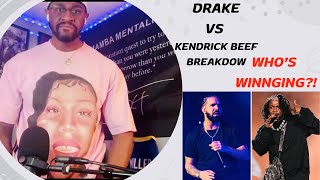 Drake Vs Kendrick; Who's Winning + Is there more to come?!!