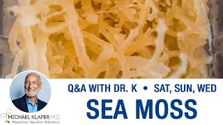 Sea Moss - Natural Thickening Agent & Intestinal Distress