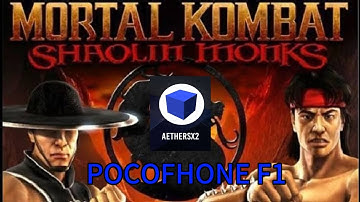 Mortal Kombat Shaolin Monks On Poco F1 (Ps2 game) (Aethersx2 emulator)