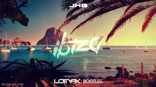 JKB - Ibiza (Lomax Bootleg)
