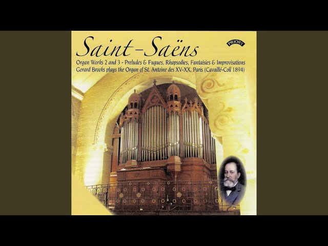 Saint-Saëns Complete Organ Works - OrganScore