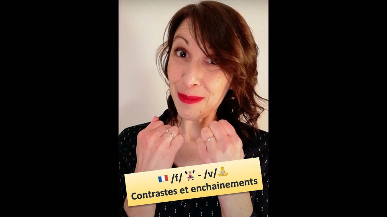 #35 Contraste /f/🏋🏻‍♀️- /v/🧘 tutoriel prononciation - enchaînements🇫🇷 - phonie-graphie