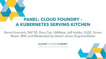 Panel: Cloud Foundry – A Kube... Bernd Krannich; Dieu Cao; Jeff Hobbs; Simon Moser; and Daniel Jones